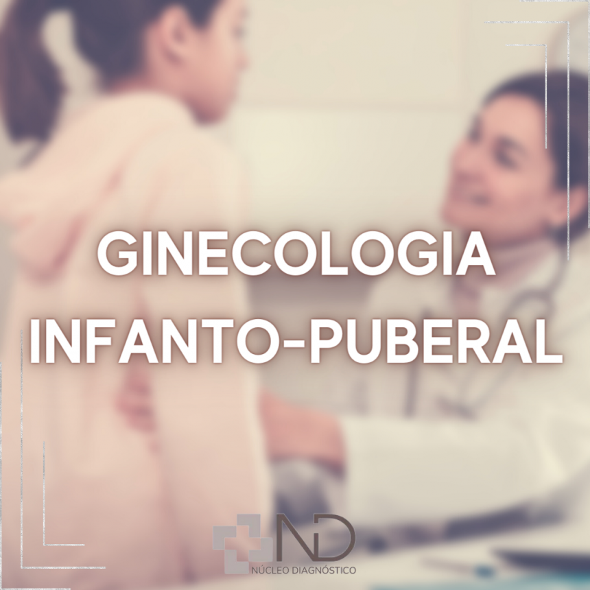 Ginecologia Infanto-Puberal